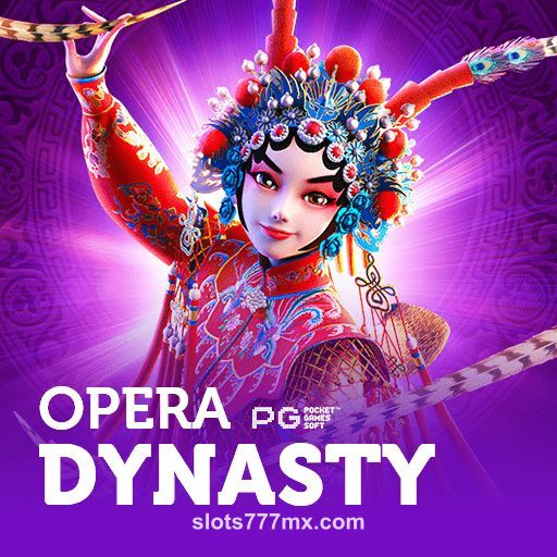 Imagen del juego Opera Dynasty en slots 777 mx