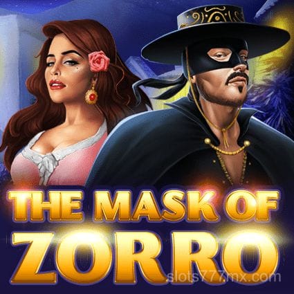 Imagen del juego The Mask of Zorro en slots 777 mx